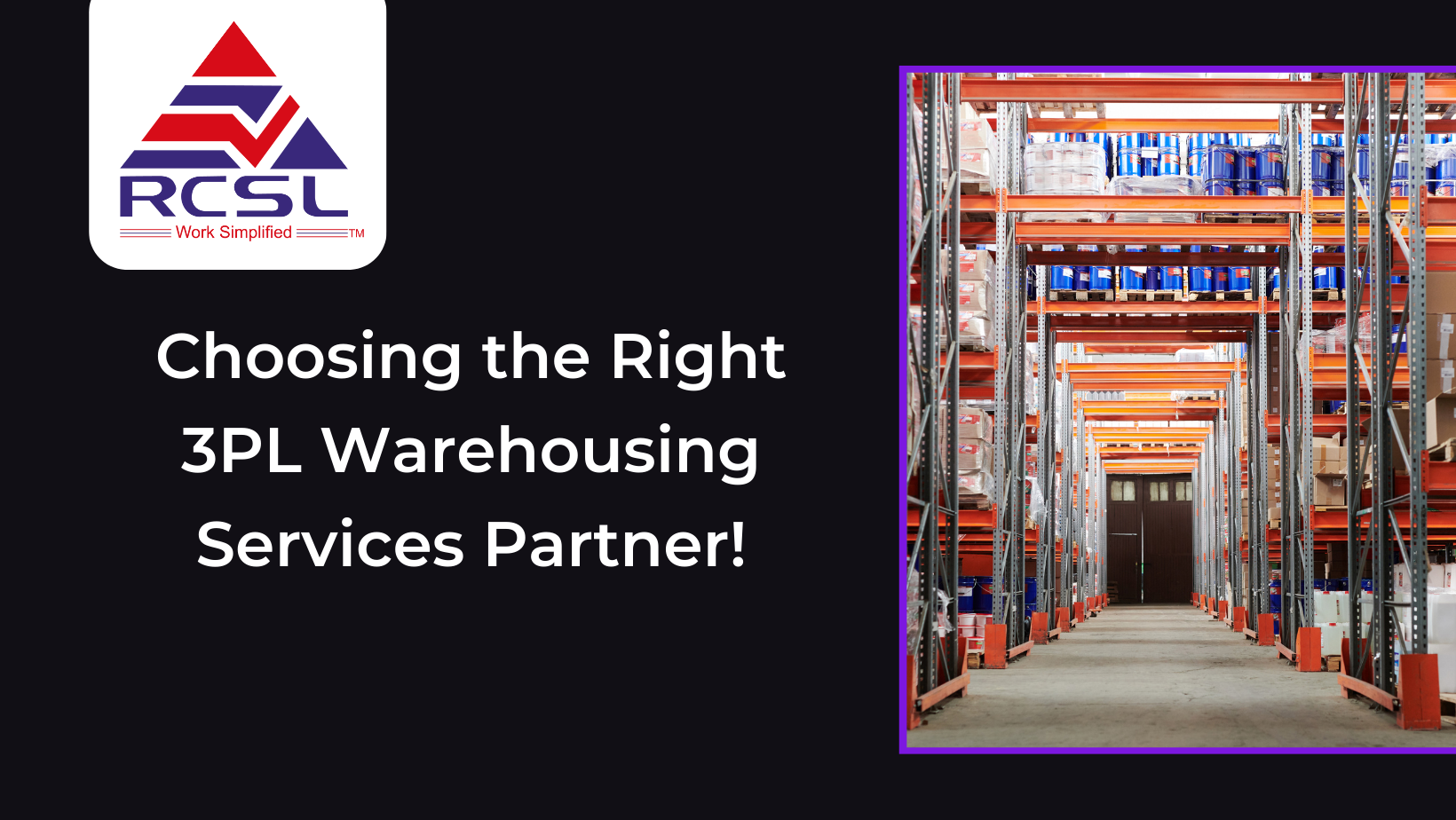 Choosing the Right 3PL Warehousing Services Partner